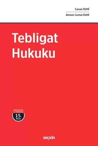 Tebligat Hukuku Canan Ruhi