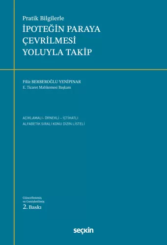İpoteğin Paraya Çevrilmesi Yoluyla Takip Filiz Berberoğlu Yenipınar