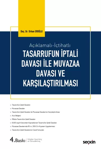 Tasarrufun İptali Davası ile Muvazaa Davası ve Karşılaştırılması Orhan