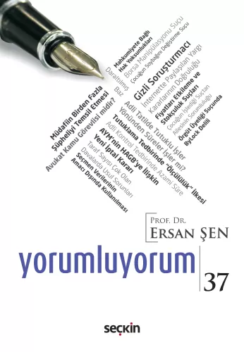 Yorumluyorum – 37 Ersan Şen