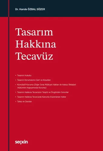 Tasarım Hakkına Tecavüz Hande Özbal Sözer