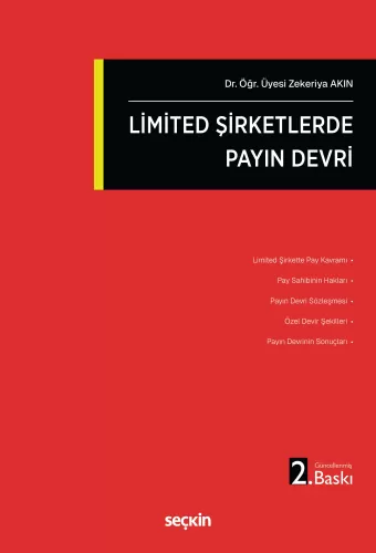 Limited Şirketlerde Payın Devri Zekeriya Akın