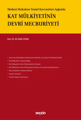 Kat Mülkiyetinin Devri Mecburiyeti Ali Hulki Cihan