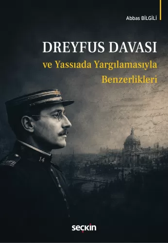Dreyfus Davası Abbas Bilgili