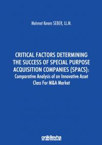 Critical Factors Determining The Success Of Special Purpose Acquisitio