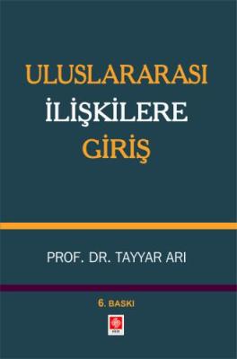 Uluslararası İlişkilere Giriş Tayyar Arı