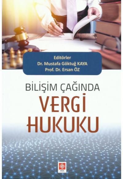Bilişim Çağında Vergi Hukuku