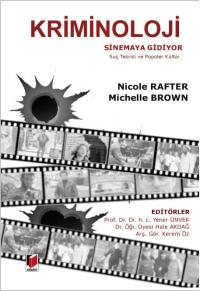 Kriminoloji Sinemaya Gidiyor Nicole Rafter