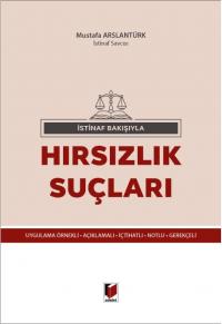 Hırsızlık Suçları Mustafa Arslantürk