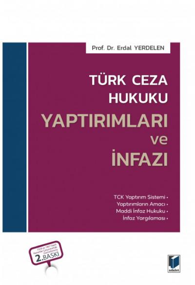 Türk Ceza Hukuku Yaptırımları ve İnfazı Erdal Yerdelen