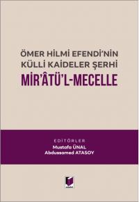 Mir'atü'l Mecelle Mustafa Ünal