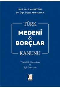 Türk Medeni & Borçlar Kanunu Cem Baygın
