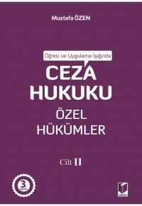 Ceza Hukuku Özel Hükümler Cilt II Mustafa Özen