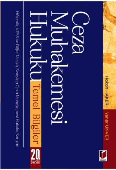 Ceza Muhakemesi Hukuku Temel Bilgiler