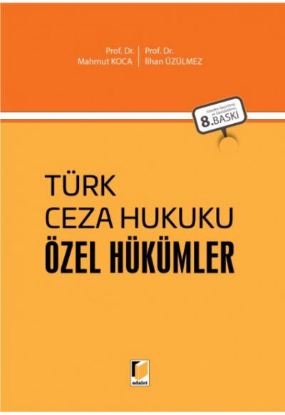 Türk Ceza Hukuku Özel Hükümler