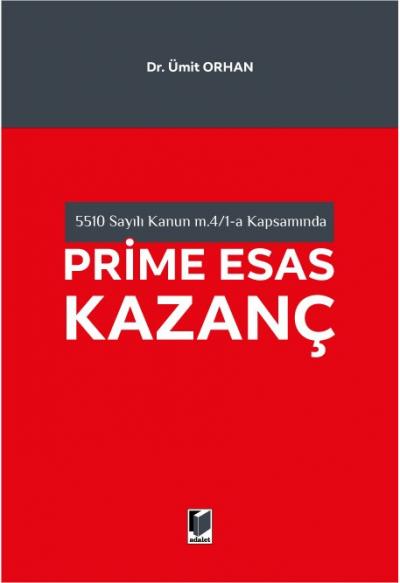 Prime Esas Kazanç