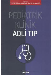Pediatrik Klinik Adli Tıp Mehmet Akif İnanıcı