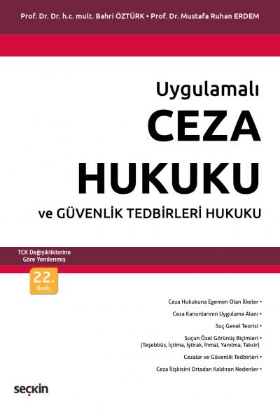 Ceza Hukuku ve Güvenlik Tedbirleri Hukuku