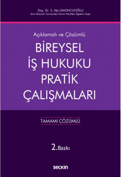 Bireysel İş Hukuku Pratik Çalışmaları