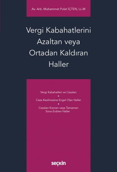 Vergi Kabahatlerini Azaltan veya Ortadan Kaldıran Haller