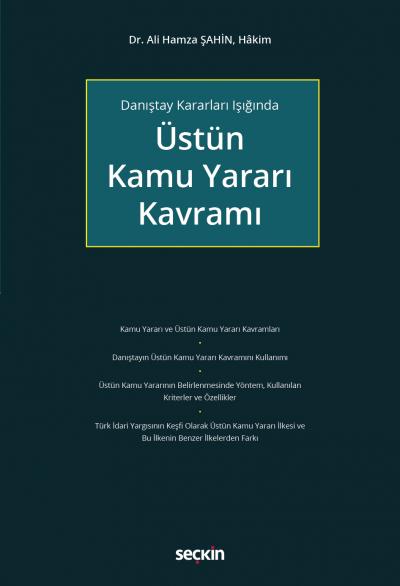 Üstün Kamu Yararı Kavramı