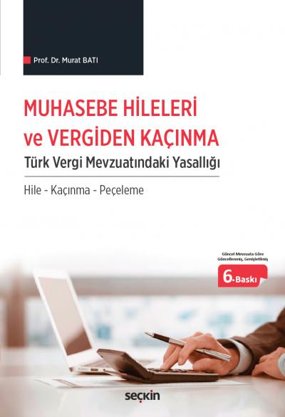 Muhasebe Hileleri ve Vergiden Kaçınma