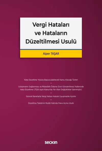Vergi Hataları ve Hataların Düzeltilmesi Usulü