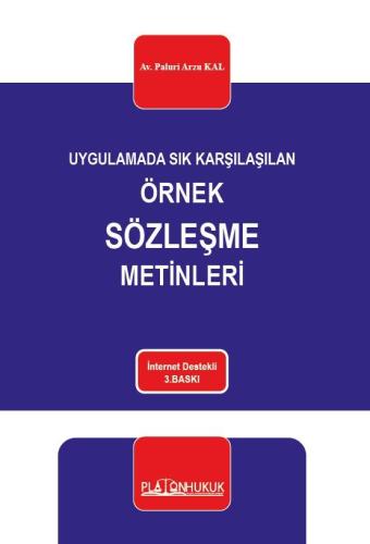 Uygulamada Sık Karşılaşılan Örnek Sözleşme Metinleri