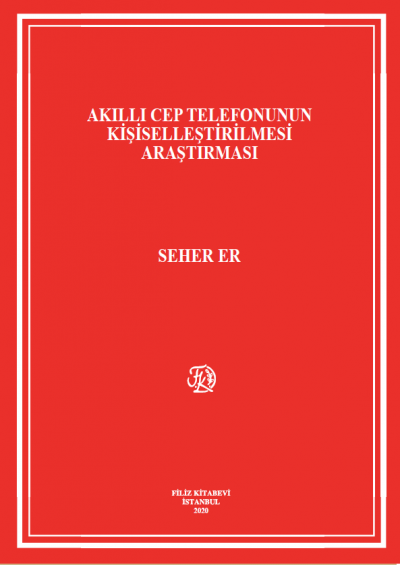 Akıllı Cep Telefonunun Kişiselleştirilmesi Araştırması