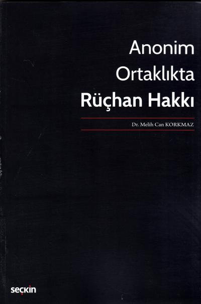 Anonim Ortaklıkta Rüçhan Hakkı