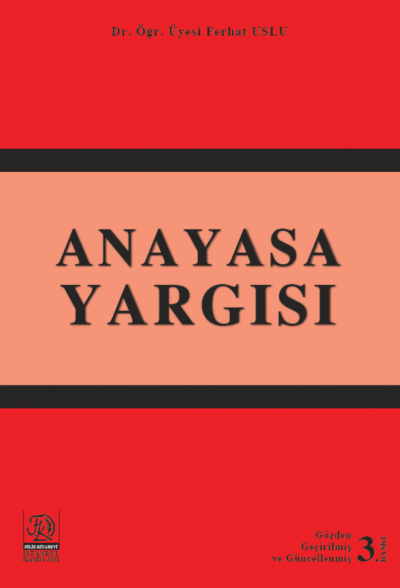 Anayasa Yargısı Ferhat Uslu