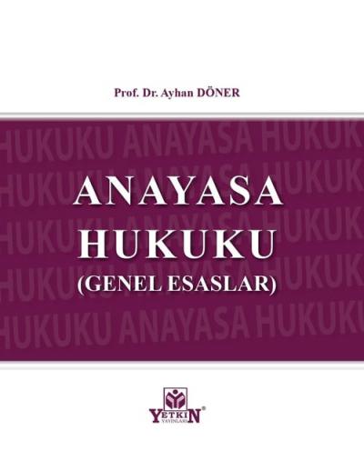 Anayasa Hukuku Genel Esaslar