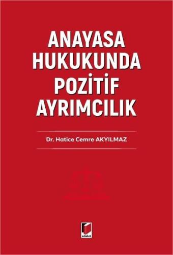Anayasa Hukukunda Pozitif Ayrımcılık