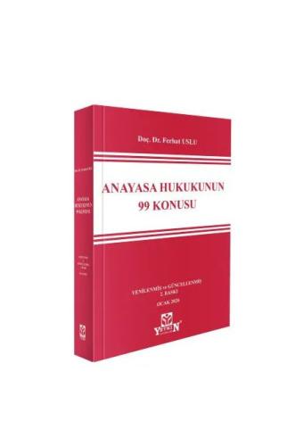 Anayasa Hukukunun 99 Konusu Ferhat Uslu