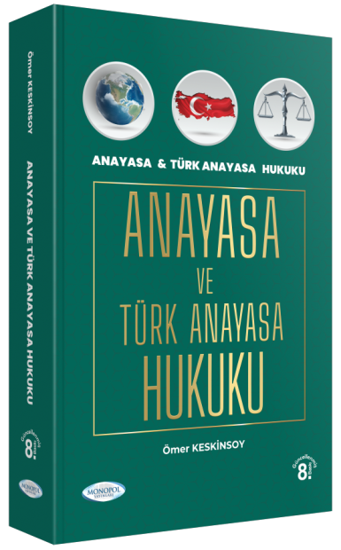 Anayasa Ve Türk Anayasa Hukuku