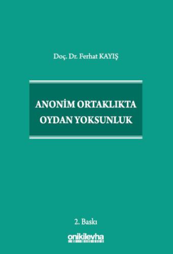 Anonim Ortaklıkta Oydan Yoksunluk