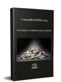 Anti-Money Laundering (AML) El Kitabı Nurettin Emre Bilginoğlu