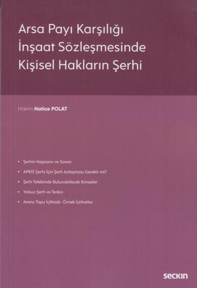 Arsa Payı Karşılığı İnşaat Sözleşmesinde Kişisel Hakların Şerhi