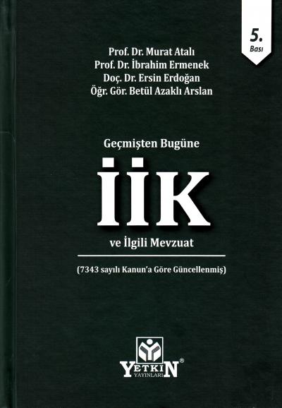 İcra ve İflas Kanunu ve İgili Mevzuat