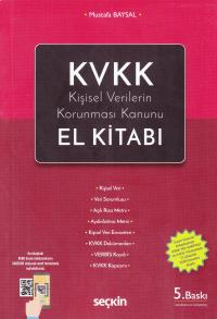 KVKK Kişisel Verilerin Korunması Kanunu El Kitabı Mustafa Baysal