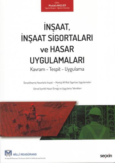 İnşaat, İnşaat Sigortaları ve Hasar Uygulamaları
