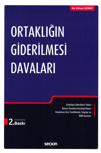 Ortaklığın Giderilmesi Davaları