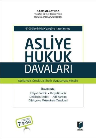 Asliye Hukuk Davaları