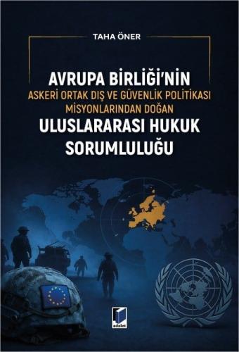 Avrupa Birliği'nin Askeri Ortak Dış ve Güvenlik Politikası Misyonların