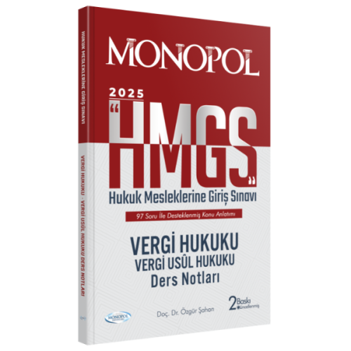 MONOPOL HMGS Vergi Hukuku Vergi Usul Hukuku Ders Notları
