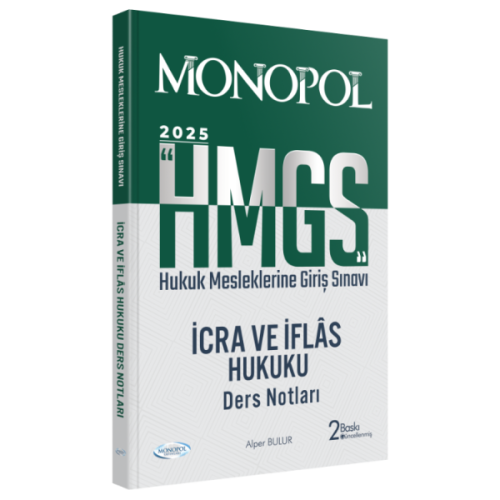MONOPOL HMGS İcra ve İflas Hukuku Ders Notları