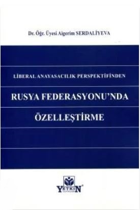 Rusya Federasyonu'nda Özelleştirme