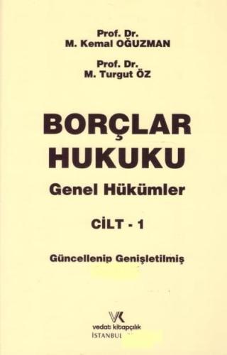 Borçlar Hukuku Genel Hükümler Cilt 1