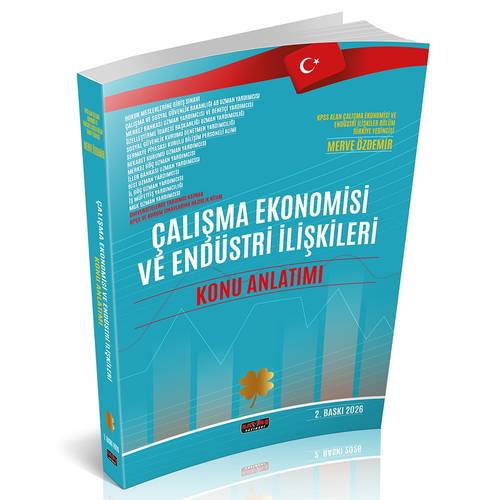Çalışma Ekonomisi ve Endüstri İlişkileri Konu Anlatım Kitabı