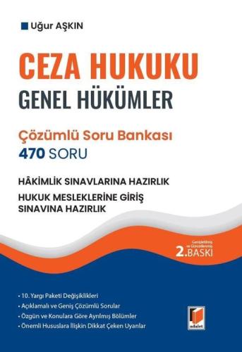 Ceza Hukuku Genel Hükümler 470 Soru Çözümlü Soru Bankası